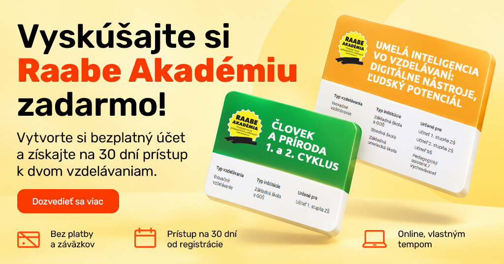 Vyskúšajte si Raabe Akadémiu zadarmo