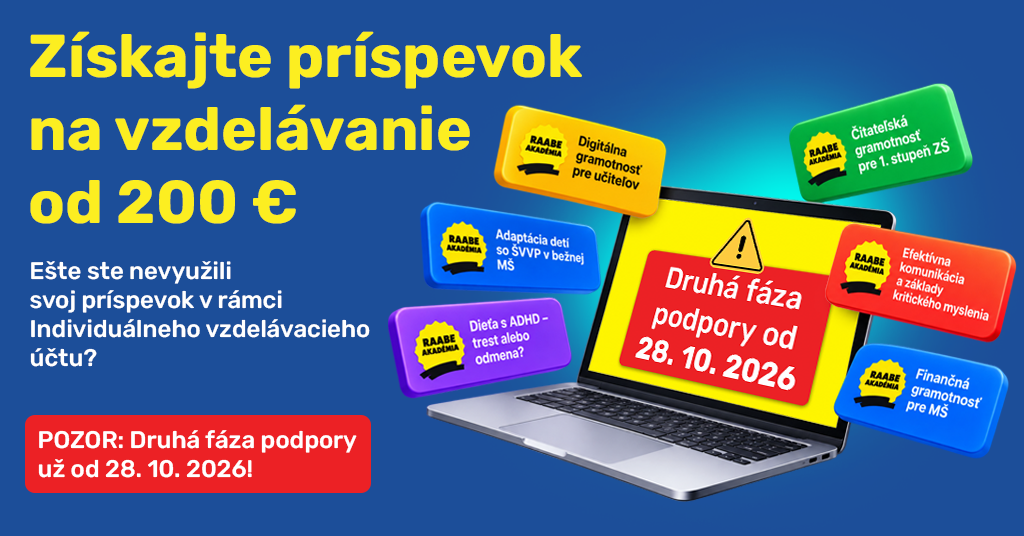 Vyskúšajte si Raabe Akadémiu zadarmo
